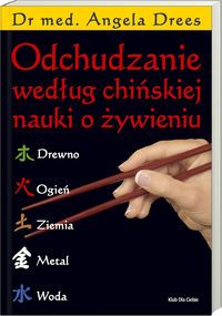 Odchudzanie według chińskiej nauki o żywieniu