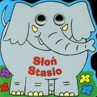 Oczka. Słoń Stasio