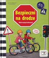 Bezpieczni na drodze. Historia interaktywna z praktycznymi informacjami