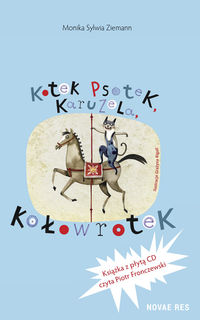 Kotek Psotek, karuzela, kołowrotek + CD