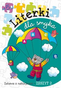 Literki dla smyka. Zeszyt 2