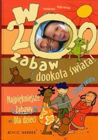 W 200 zabaw dookoła świata!
