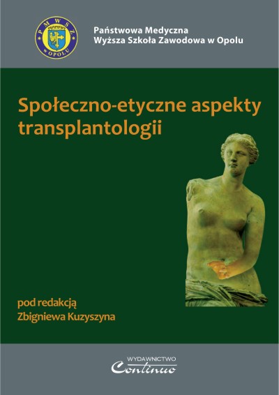 Społeczno-etyczne aspekty transplantologii