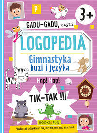 Gadu-Gadu czyli Logopedia. Gimnastyka buzi i języka (3+)