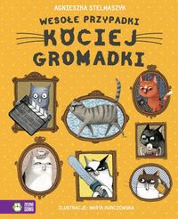 Wesołe przypadki kociej gromadki (4+)
