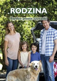 Bardzo proste czytanki dla dzieci. Rodzina