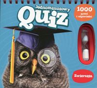 Jednominutowy quiz. Zwierzęta. 1000 pytań i odpowiedzi