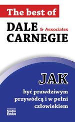 Jak być prawdziwym przywódcą i w pełni człowiekiem
