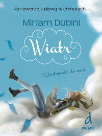 Wiatr. T.1 - Wiadomość do mnie