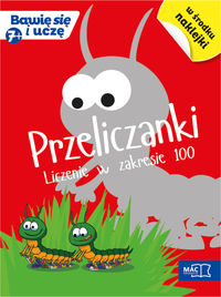 Przeliczanki. Liczenie w zakresie 100