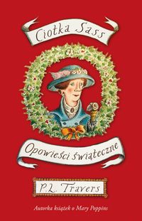 Ciotka Sass. Opowieści świąteczne