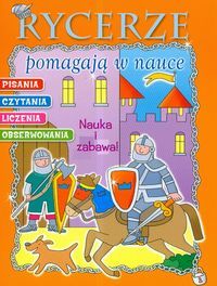 Rycerze pomagają w nauce