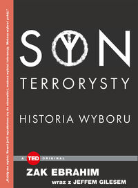 Syn terrorysty. Historia wyboru