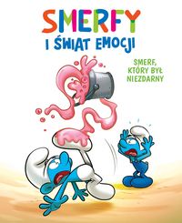 Smerfy i świat emocji. Smerf, który był niezdarny