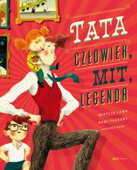 Tata. Człowiek, mit, legenda