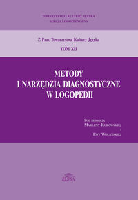 Metody i narzędzia diagnostyczne w logopedii