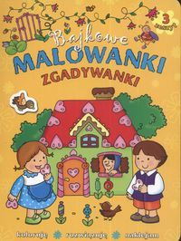 Bajkowe malowanki zgadywanki. Zeszyt 3
