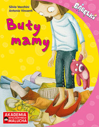 Bąbelki. Buty mamy