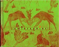 Zwierzyniec. Okazy wybrane