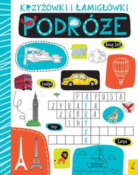 Krzyżówki i łamigłówki. Podróże