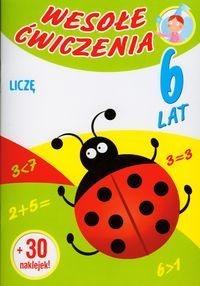 Wesołe ćwiczenia. Liczę. 6 lat