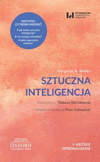Sztuczna Inteligencja. Jej natura i przyszłość. Krótkie wprowadzenie