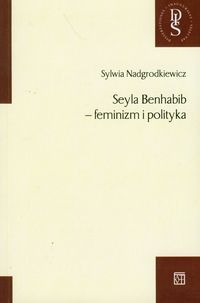 Seyla Benhabib - feminizm i polityka