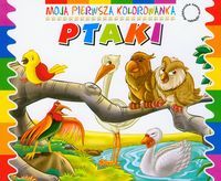 Moja pierwsza kolorowanka. Ptaki