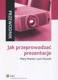 Jak przeprowadzać prezentacje
