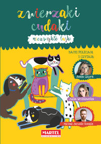 Niezwykłe bajki. Zwierzaki cudaki + CD