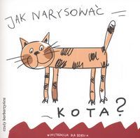 Jak narysować kota?