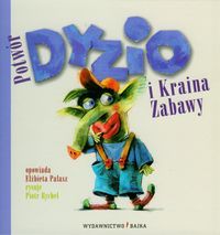Potwór Dyzio i Kraina Zabawy