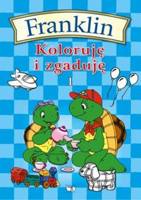 Franklin. Koloruję i zgaduję 1