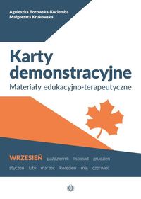 Karty demonstracyjne. Wrzesień. Materiały edukacyjno-terapeutyczne