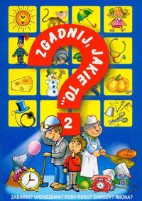 Zgadnij, jakie to... 2.
