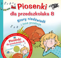 Piosenki dla przedszkolaka 8. Stary niedźwiedź + CD gratis