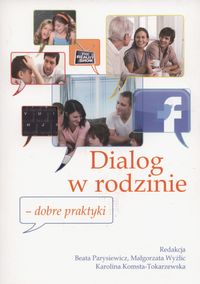 Dialog w rodzinie - dobre praktyki