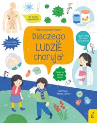 Dlaczego ludzie chorują?