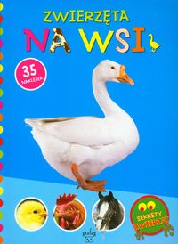 Sekrety zwierząt. Zwierzęta na wsi