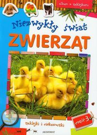Niezwykły świat zwierząt. Część 3