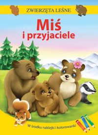 Zwierzęta leśne. Miś i przyjaciele