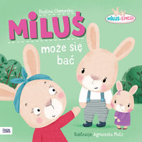 Miluś może się bać