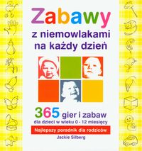 Zabawy z niemowlakami na każdy dzień