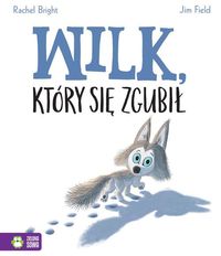 Wilk, który się zgubił (4+)