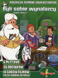 Byli sobie wynalazcy. Kolekcja filmów edukacyjnych