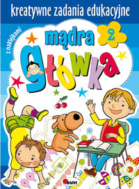 Mądra główka 2. Kreatywne zadania edukacyjne