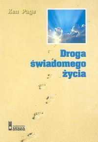Droga świadomego życia