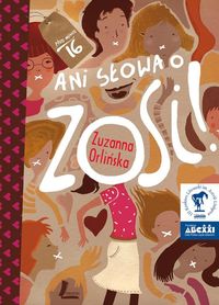 Ani słowa o Zosi!