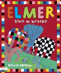 Elmer. Słoń w kratkę