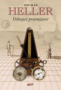 Uchwycić przemijanie
